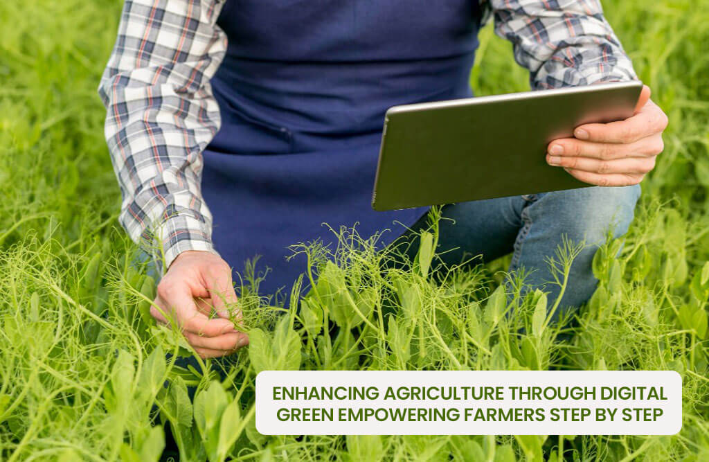Digital Green for Farmers