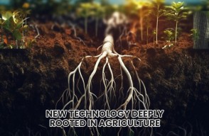 New Technology: Deeply Rooted in Agriculture – An Easy and Safe Agricultural Revolution